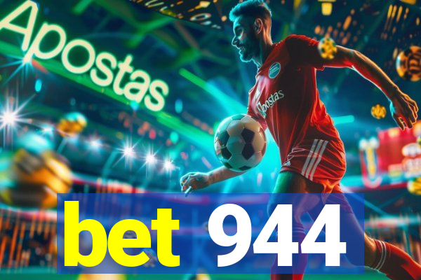 bet 944